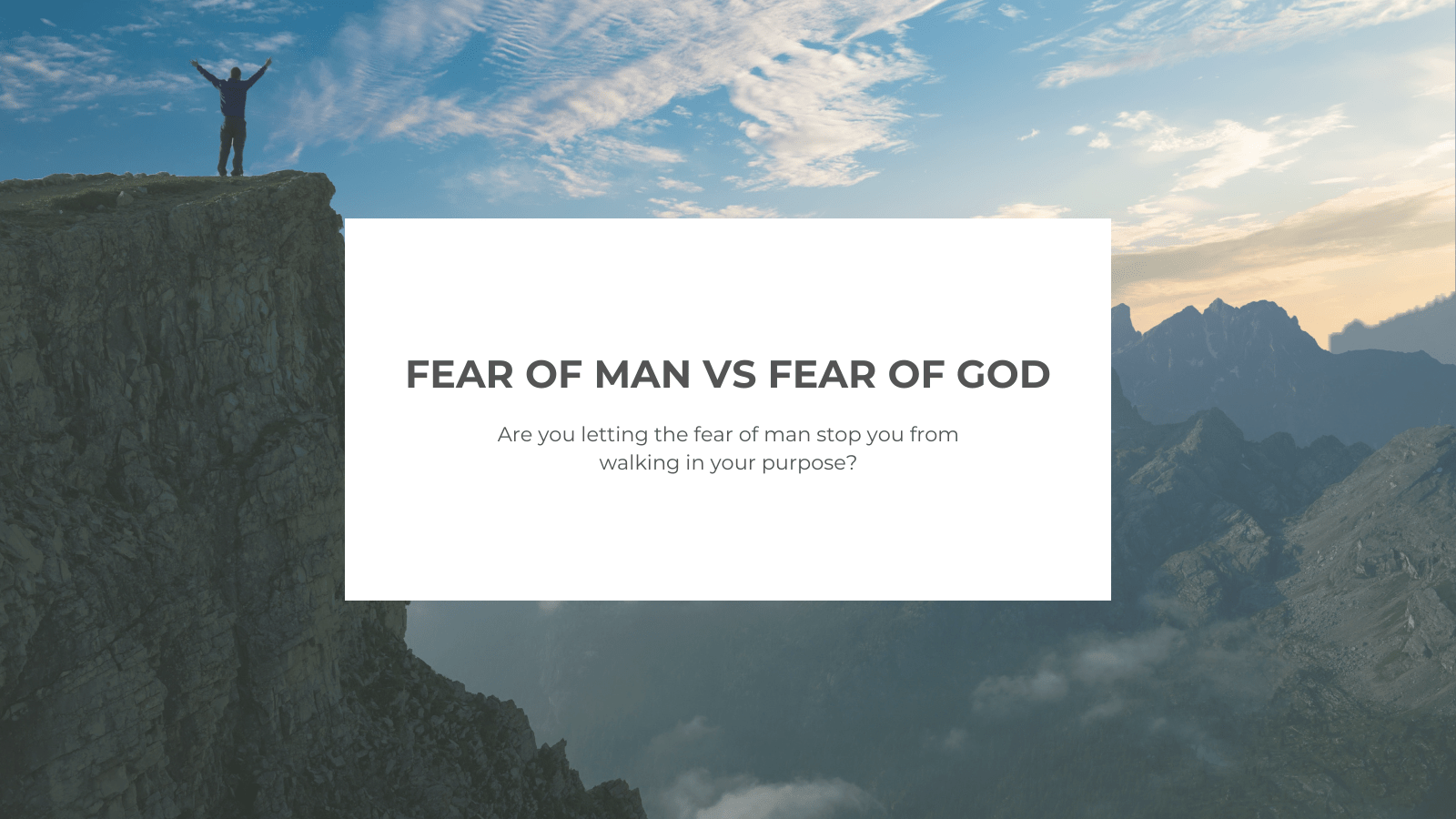 Fear of Man vs. Fear of God: Which One Will You Choose? - Salt and Honey Clothing