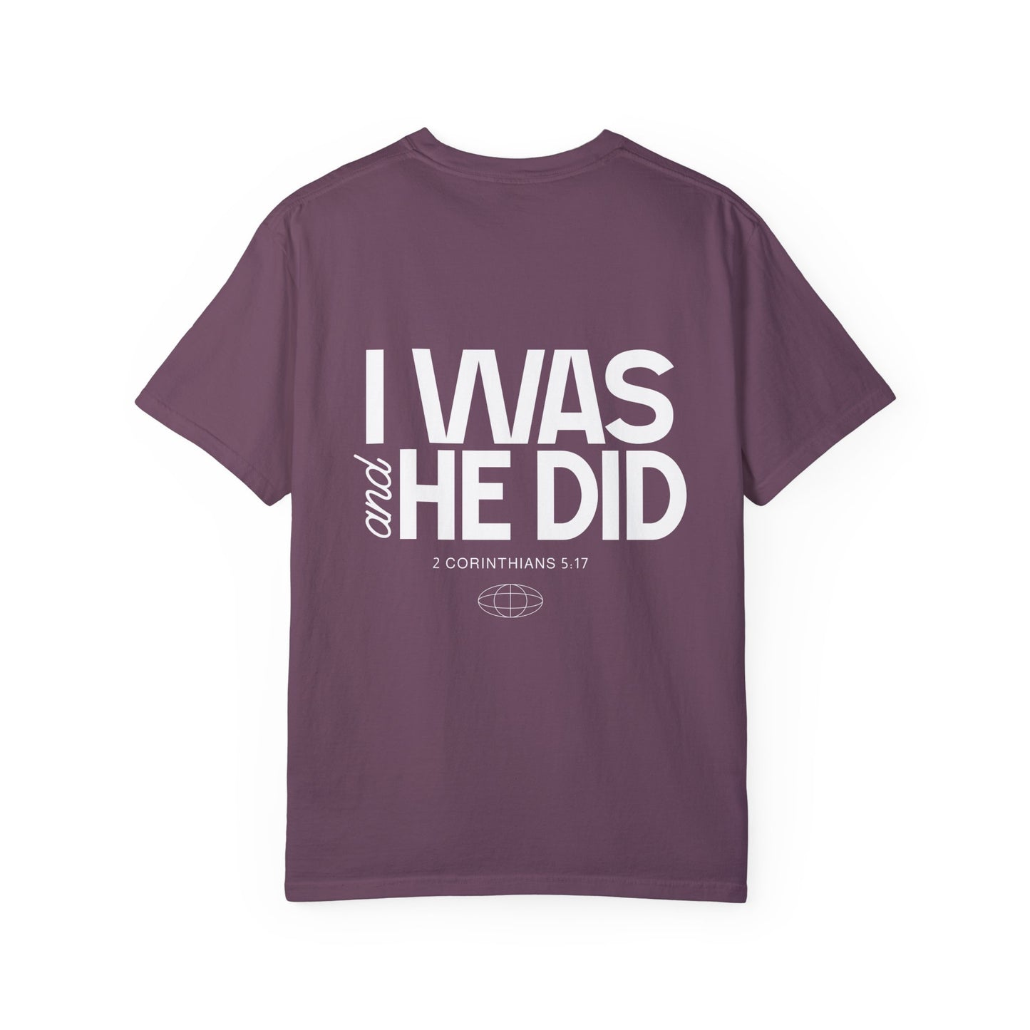 I Was He Did Premium Tee