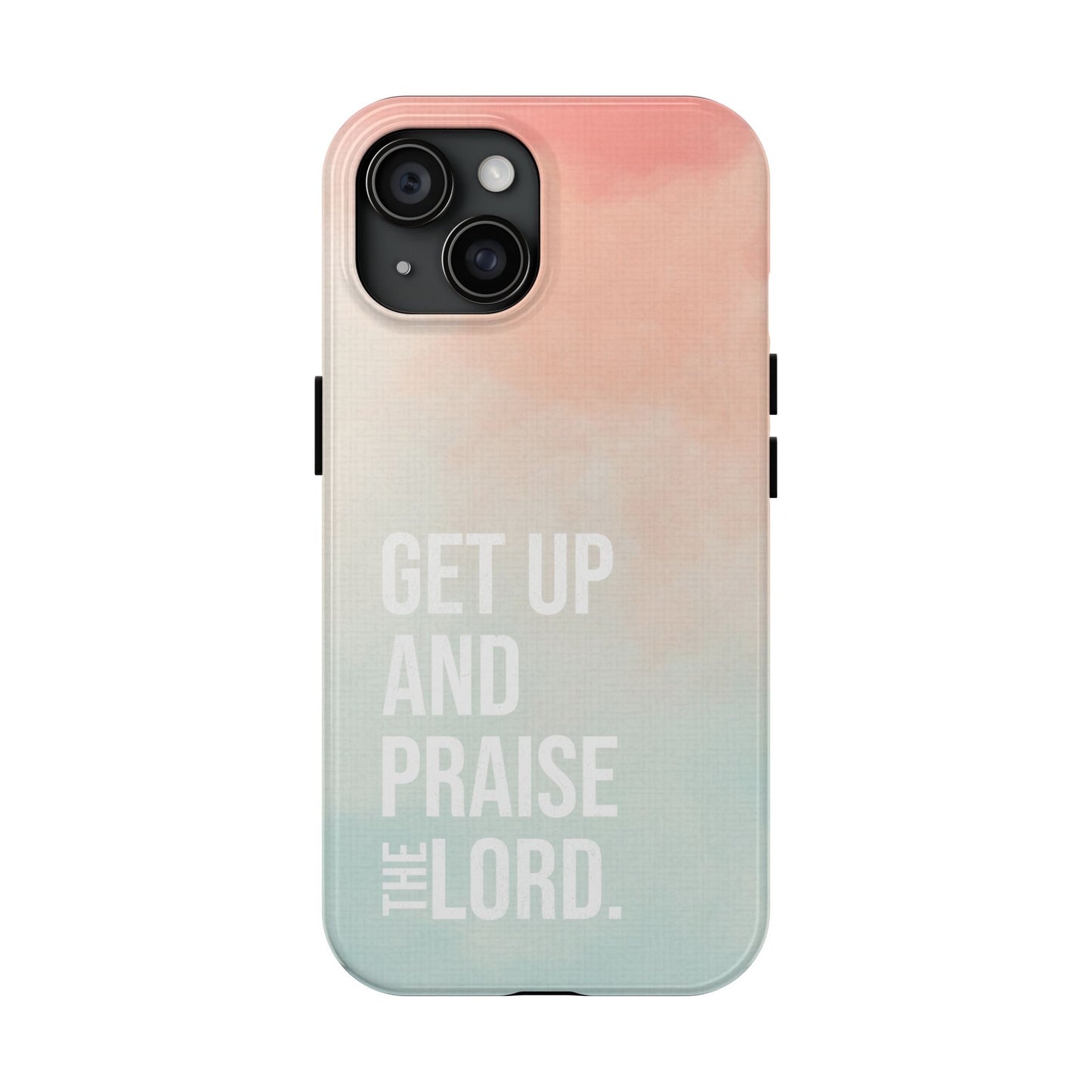 Praise the Lord Phone Case