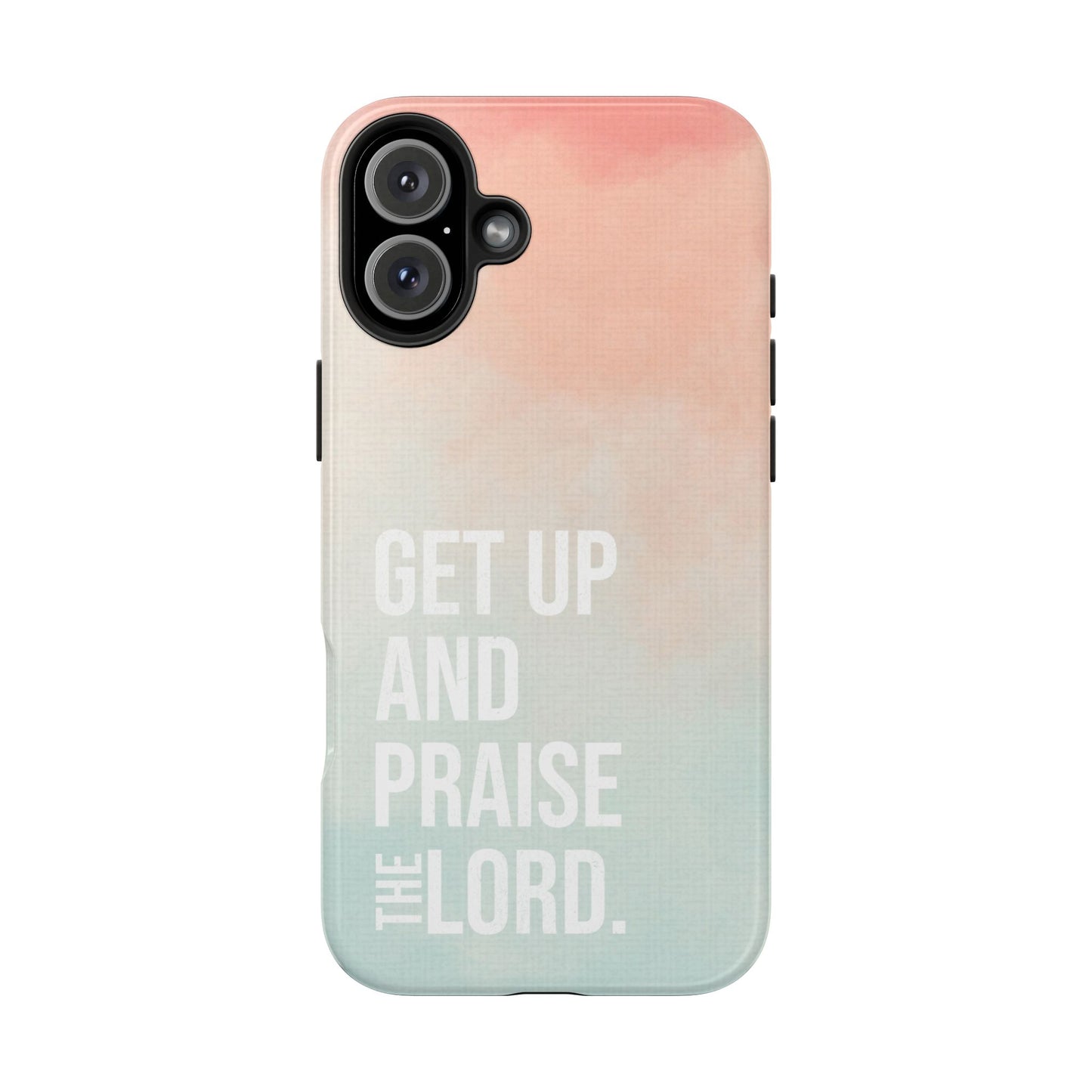 Praise the Lord Phone Case