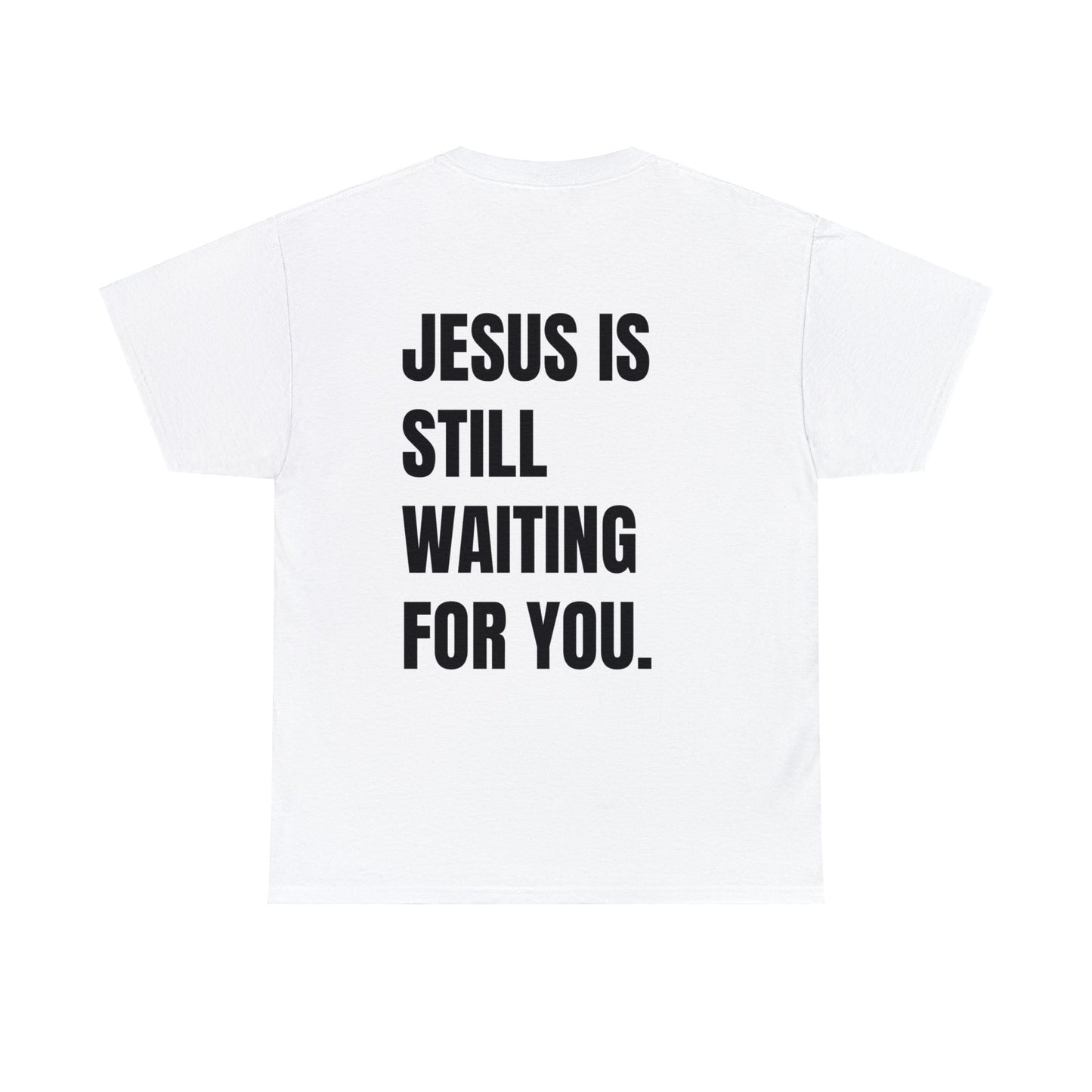 Jesus is Waiting Basic Tee