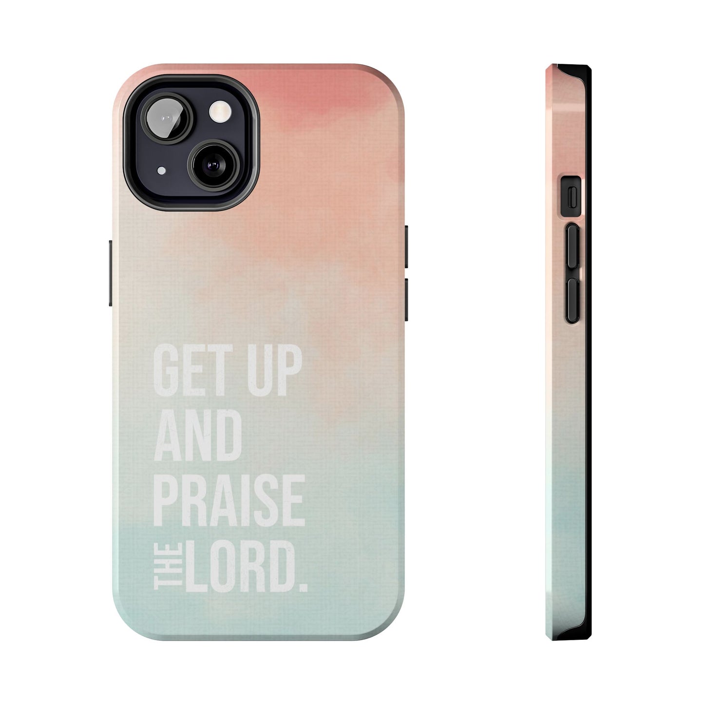 Praise the Lord Phone Case