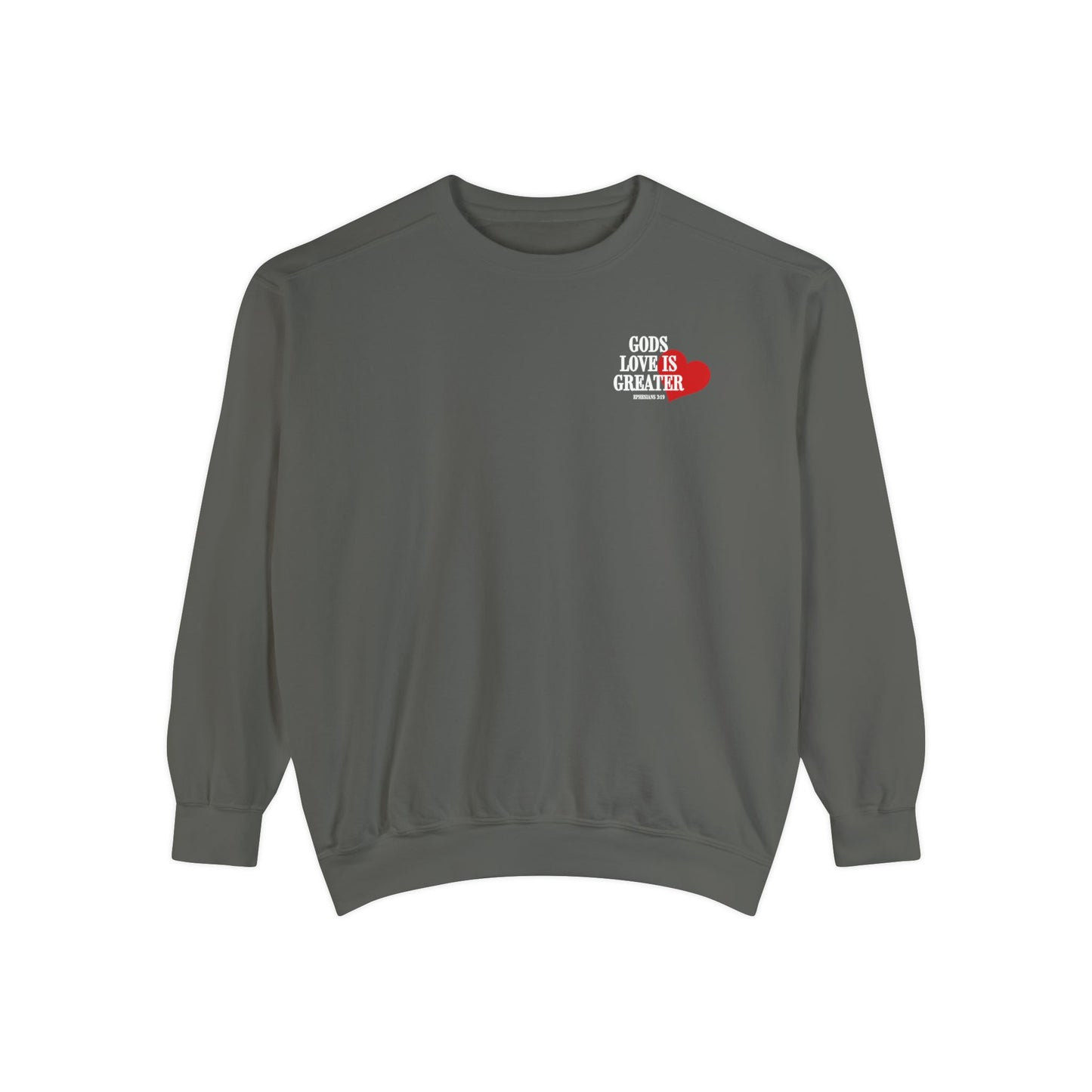 Gods Love is Greater Premium Crewneck