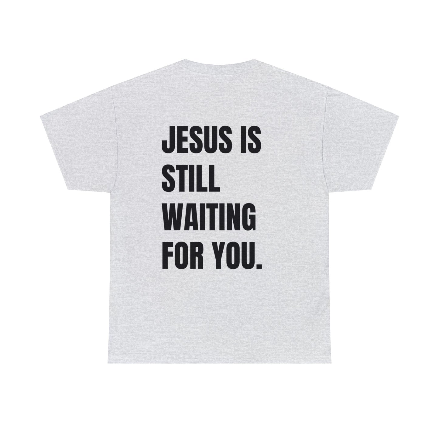 Jesus is Waiting Basic Tee