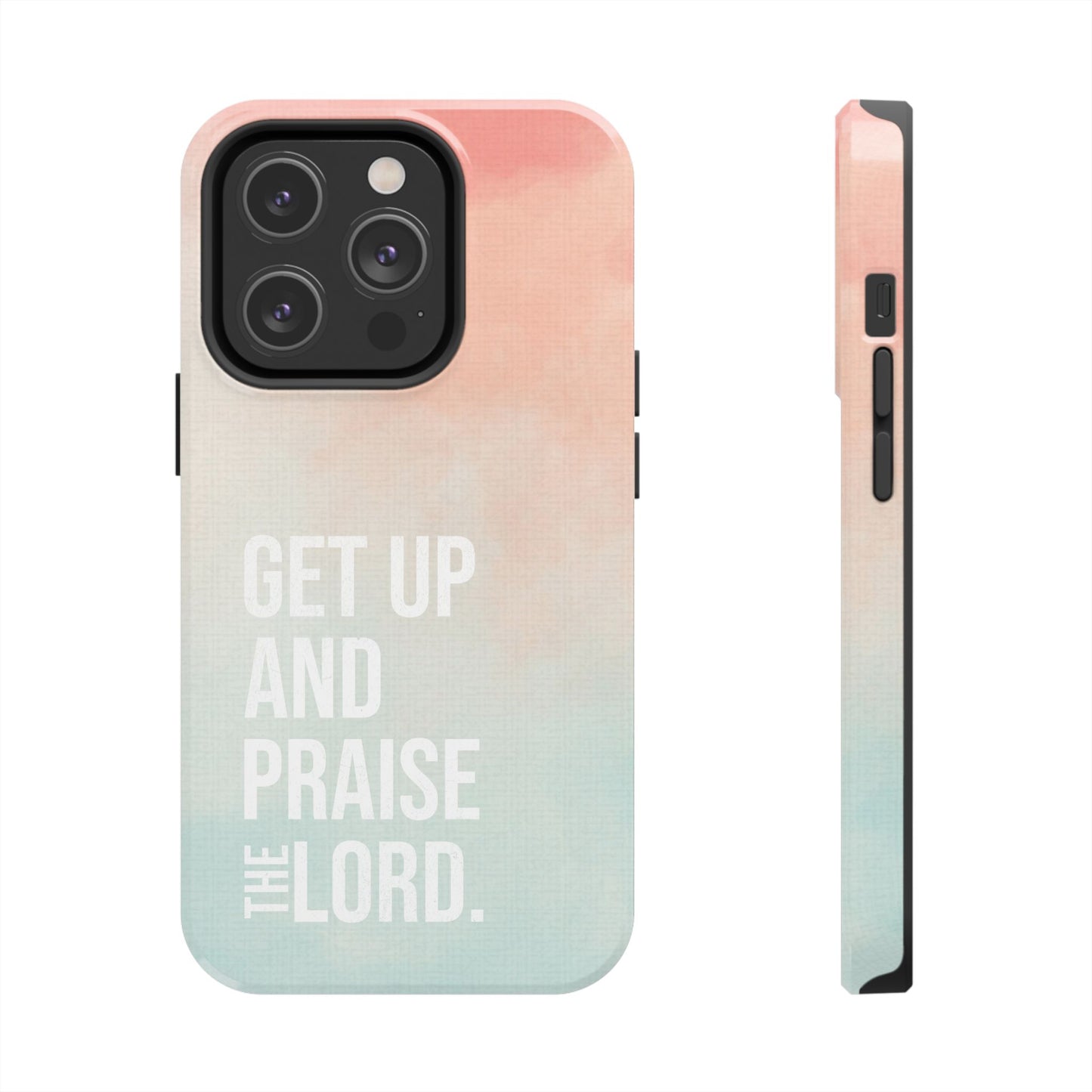 Praise the Lord Phone Case