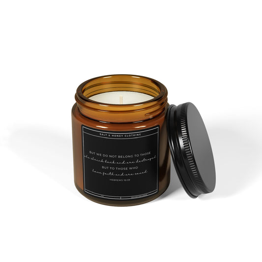 Hebrews 10:39 Soy Candle