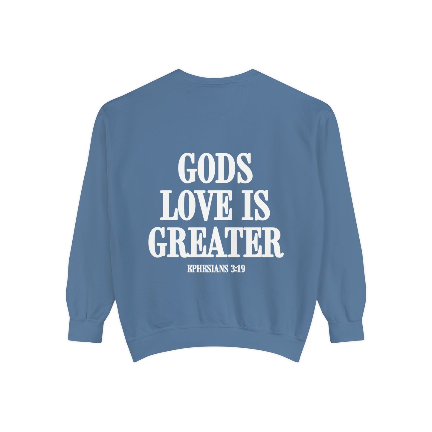 Gods Love is Greater Premium Crewneck