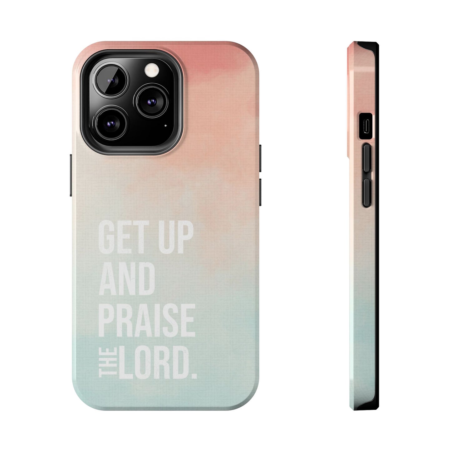 Praise the Lord Phone Case