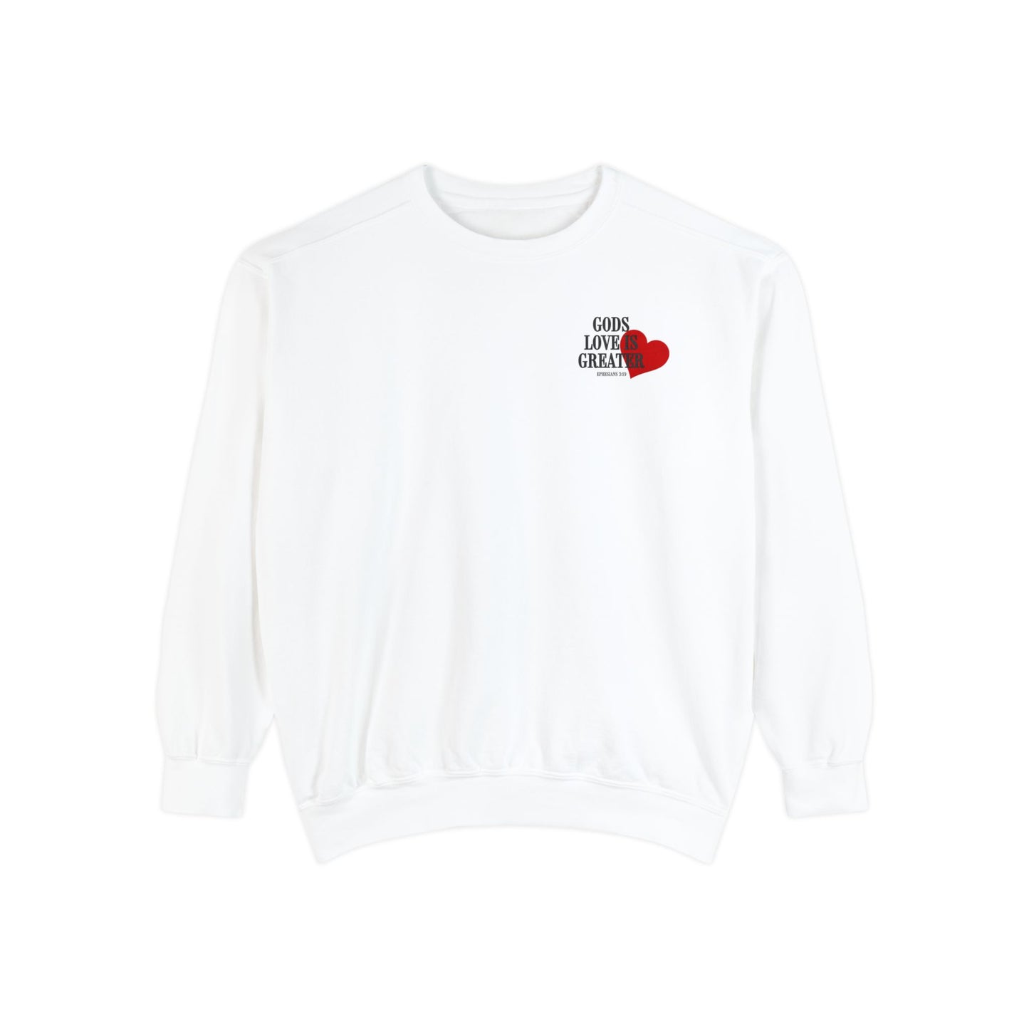 Gods Love is Greater Premium Crewneck