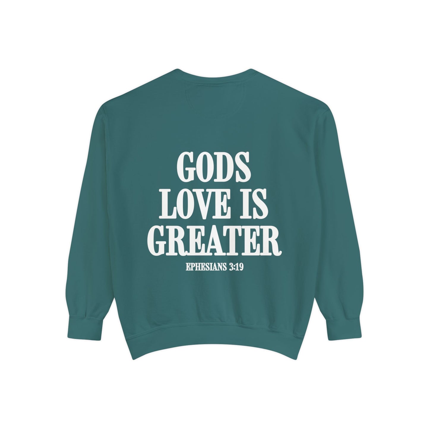 Gods Love is Greater Premium Crewneck