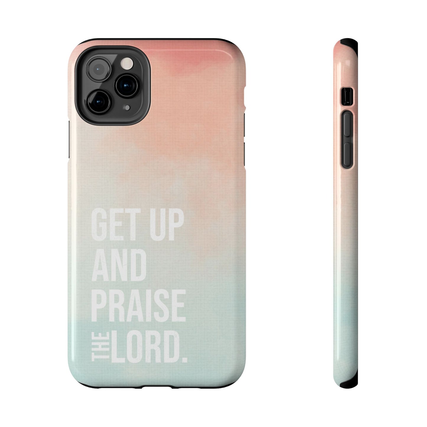 Praise the Lord Phone Case