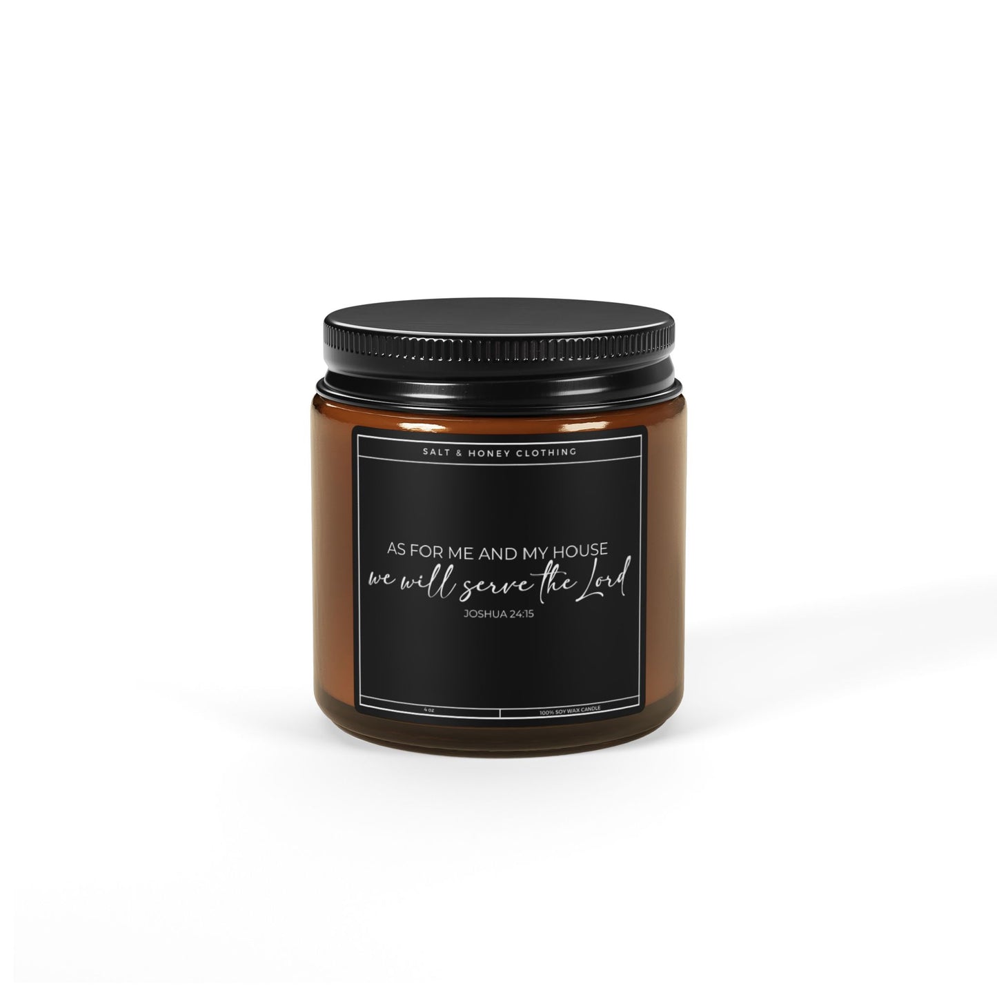 Joshua 24:15 Soy Candle