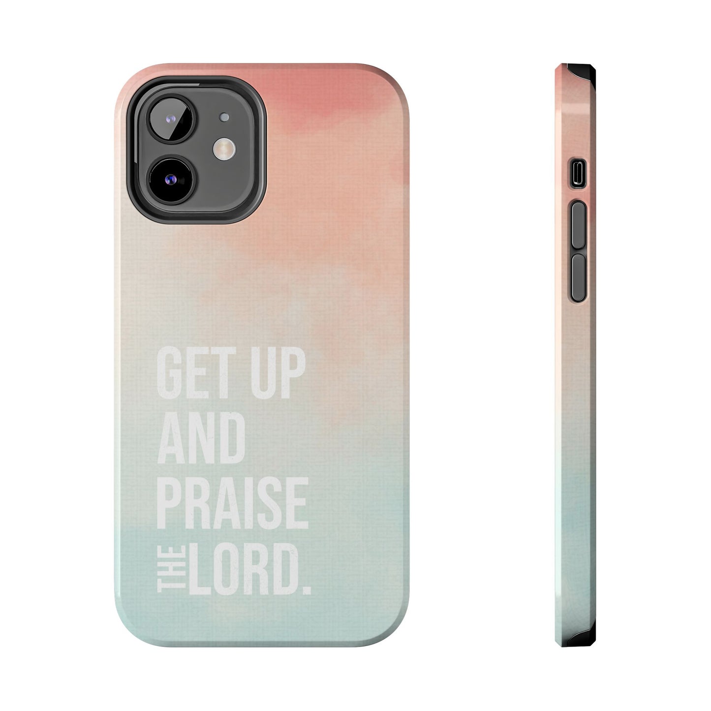 Praise the Lord Phone Case