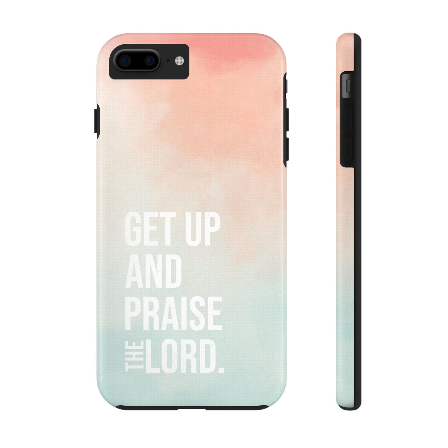 Praise the Lord Phone Case