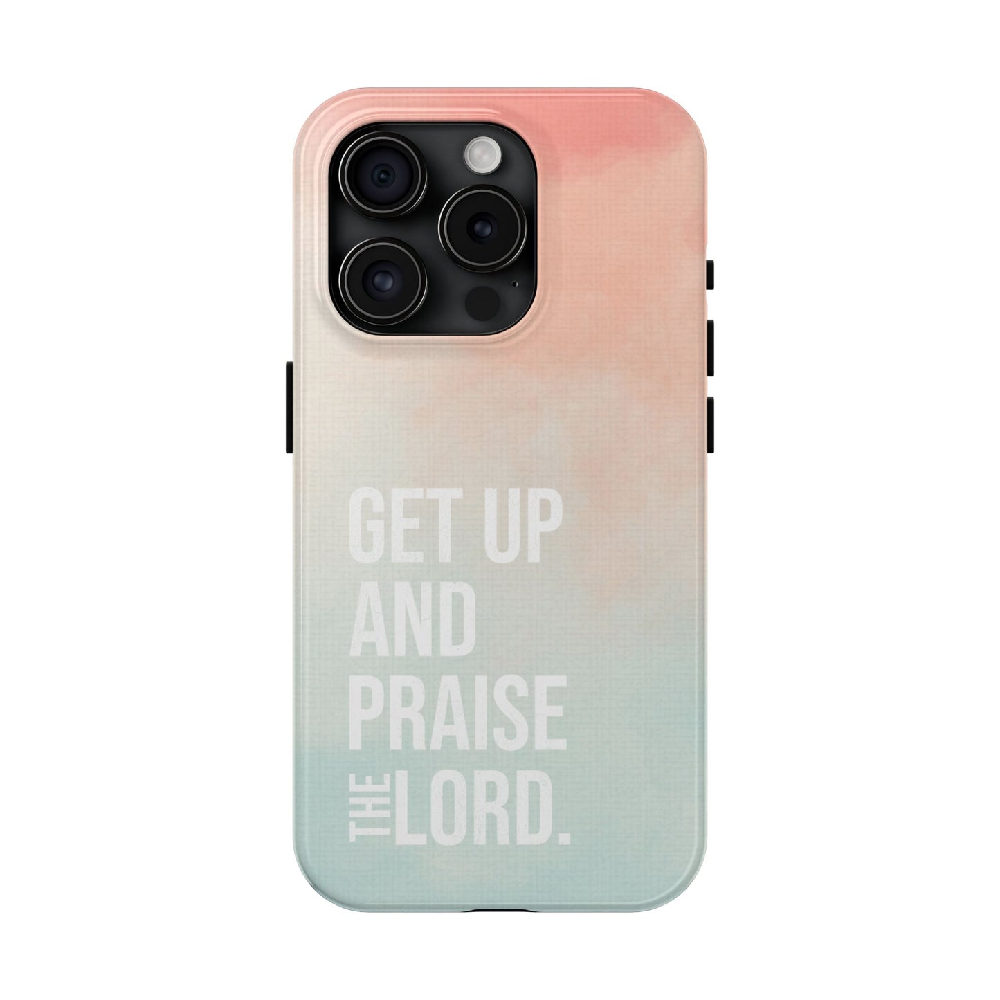 Praise the Lord Phone Case