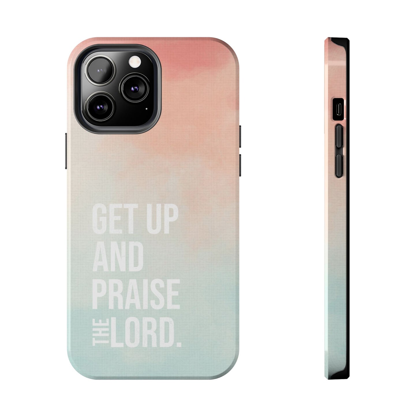 Praise the Lord Phone Case