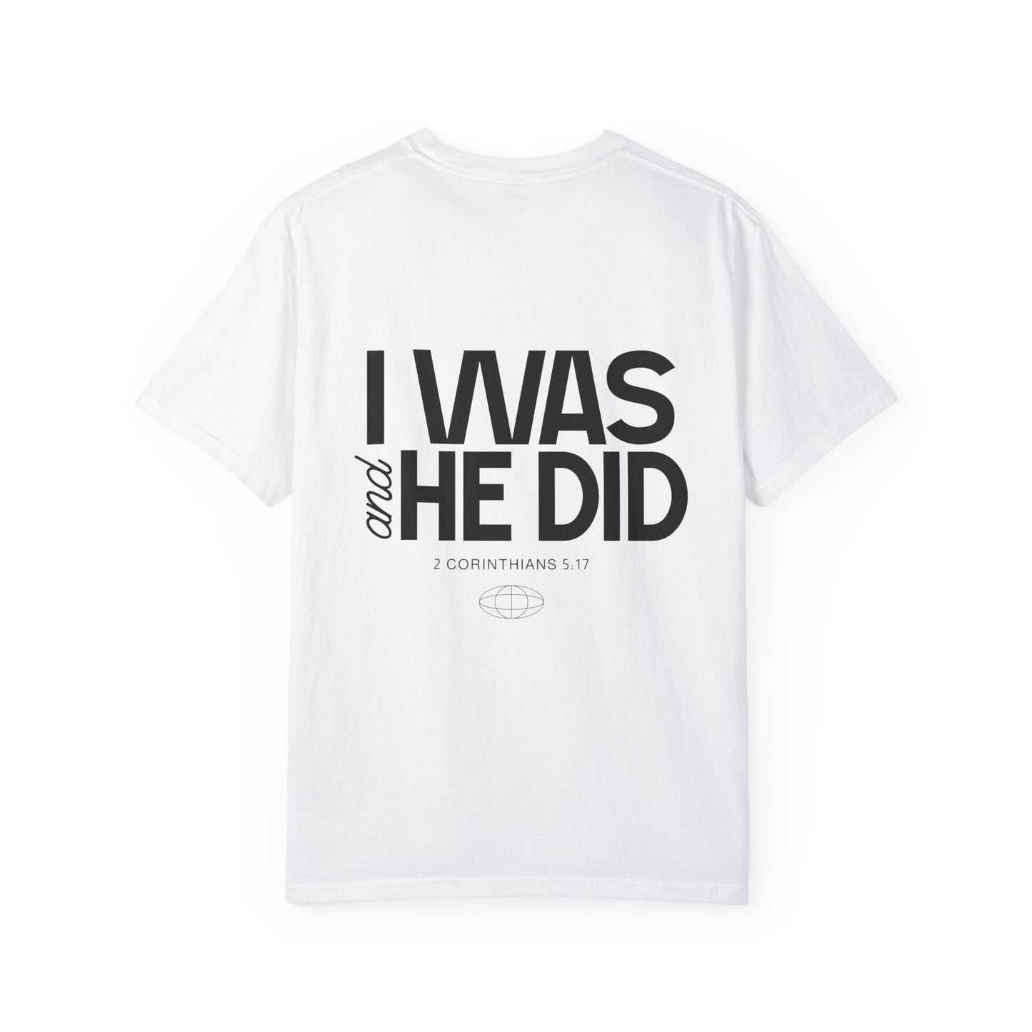 I Was He Did Premium Tee