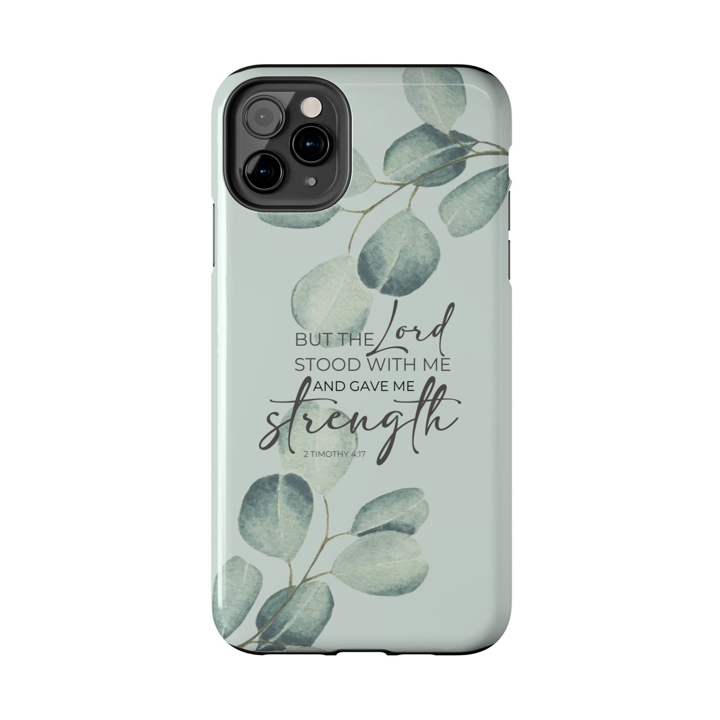 2 Timothy 4:17 Phone Case