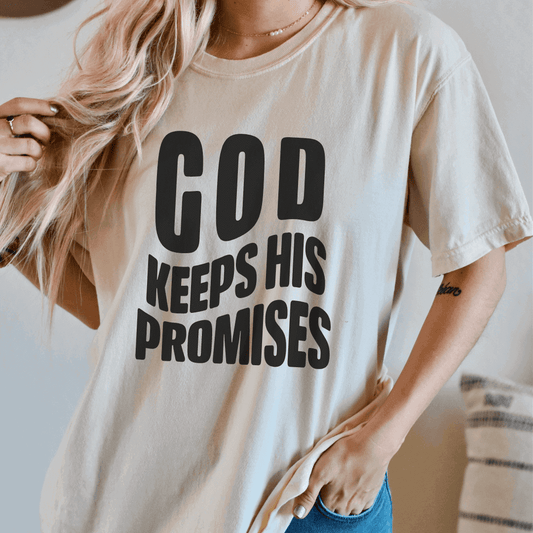 God Keeps His Promises Tee