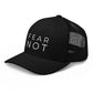 Fear Not Trucker Hat